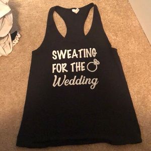 Sweating for the wedding racer back tank